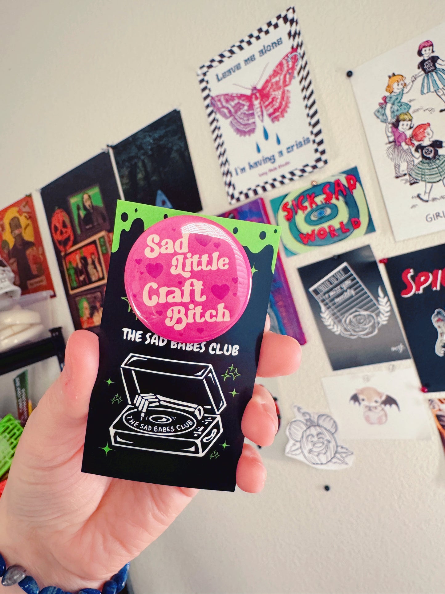 sad little craft bitch 1.5 inch round button