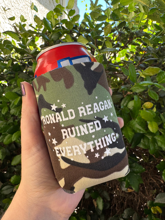 Ronald Reagan Ruined Everything Camo Can Cozy