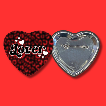 Lover heart shaped 2.25 inch button